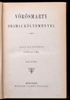 Vörösmarty Mihály összes költeményei. I-VI. kötet. Sajtó alá rendezte: Gyulai Pál. Teljes! Bp.,[1893...