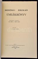 Merényi Oszkár emlékkönyv. Szerk.: Acél József - Ódor László. Kaposvár, 1981m Noszlopy Gáspár Közgaz...
