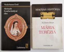 Niederhauser Emil: Merénylet Erzsébet királyné ellen. Labirintus. Bp.,1985,Helikon. Kiadói papírkötés.+ ifj. Barta János: Mária Terézia: Magyar História. Bp.,1988,Gondolat. Kiadói papírkötés.