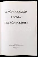 Dr. Erdélyi Sándor: A Kónya család. Bp.-Cremona, 1998. Kónya Lajos által dedikált! Kiadói kartonált ...