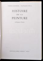 Pierre D'Espezel-Francois Fosca: Histoire de la peinture de Byzance á Picasso. Paris, 1967, Aim...