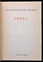Kosztolányi Dezső összegyűjtött munkái I-XII. kötet:
Esti Kornél.
Édes Anna.
Néro, a véres költő....