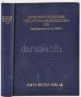 Nether, A.:Stationsverzeichnis der Eisenbahnen Europas 1929. Reprint. / Európai vasútállomások lexikona. Kiadói egészvászon kötésben.