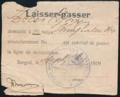 1919 Szeged, francia nyelvű katonai határátlépési engedély a Királyhalom 364. sz. tanya lakosa részére