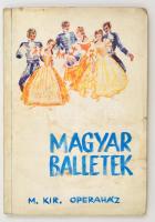 Magyar balletek. Szerk. ifj. Oláh Gusztáv és Szántó Ferenc. (Bp. 1938.) Officina. 23 lev. + 7 t.) A címlapot Fülöp Zoltán és Márk Tivadar rajzolták. A fényképek Vajda M. Pál felvételei. Fűzve, illusztrált kiadói borítékban.