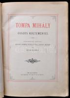 Tompa Mihály összes költeményei. Rendezték barátai: Arany János, Gyulai Pál, Lévay József, és Szász ...