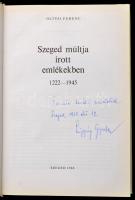 Oltvai Ferenc: Szeged múltja írott emlékekben. 1222-1945. Szeged, 1968, Szeged M.J. Városi VB. Kiadó...