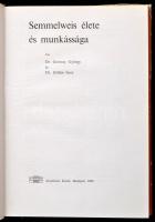 Dr. Gortvay György-Dr. Zoltán Imre: Semmelweis élete és munkássága. Bp.,1966, Akadémiai Kiadó. Kiadó...
