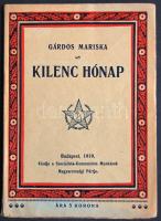1919 Gárdos Marika: Kilenc hónap
