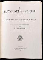 Malonyay Dezső: A magyar nép művészete III. kötet. A balatonvidéki magyar pásztornép művészete. Bp.,...