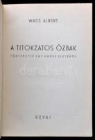 Wass Albert: A titokzatos őzbak. Történetek egy ember életéből. Bp.,1941, Révai. Kiadói egészvászon-...