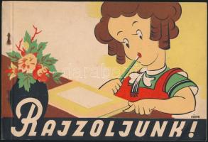 Rajzoljunk! A borító Gózon Lajos munkája. Bp.,é.n., Erbé-Mill Paper, 6 sztl. lev. Kiadói papírkötésb...