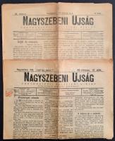 1915 Nagyszebeni Ujság. 1915. február. 4., május 9. XII. évf. 10., 32. számok, szakadtak, sérültek, 2x4 p. Az egyik címlapján Przemysl elestének hírével.