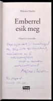 Majoros Sándor 3 műve, a szerző által dedikáltak. 

Tranzitszálló. Két kisregény. Bp.,2009, Magyar...