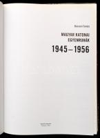Baczoni Tamás Molnár Sándor:Magyar katonai egyenruhák 1957-1990 Bp., 2010. Szerzői. Kissé sérült kia...
