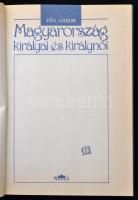 Vég Gábor: Magyarország királyai és királynéi. Bp., 1994.  Maecenas Kiadó,  Kiadói kartonálásban