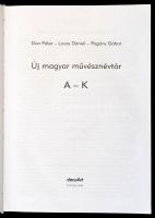 Don Péter-Lovas Dániel-Pogány Gábor: Új magyar művésznévtár I-II. kötete (A-K, L-ZS), h. n., 2006, D...