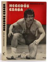 Szekeres István: Hegedűs Csaba. Bp., 1981, Sport. Kiadói kartonált papírkötés.