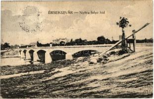 Érsekújvár, Nové Zámky; Nyitra folyó híd / Nitra river bridge (EK)