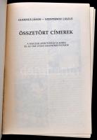 Gudenus János József - Szentirmay László: Összetört címerek. A magyar arisztokrácia sorsa és az 1945...