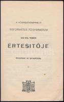 1913 Hódmezővásárhelyi Református Főgymásium 1912/1913. tanévi értesítője. Hódmezővásárhely, Róth An...