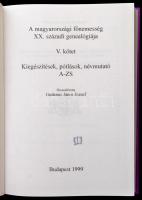 Gudenus János József: A magyarországi főnemesség XX. századi genealógiája V. kötet.Kiegészítések, pó...
