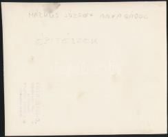 Építészek, 2 db fotó Márkus józsef anyagából, hátuljukon feliratozva, pecséttel jelzettek (Fotó &quo...