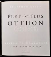 Stafford Cliff-Gilles de Chabaneix: Élet - stílus - otthon. Bp.,2003, Officina '96. Kiadói kart...