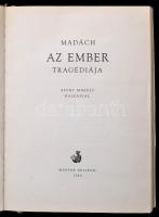 Madách Imre: Az ember tragédiája. Zichy Mihály rajzaival. Bp., 1960, Magyar Helikon. Kiadói aranyozo...