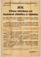 1945 Budapest Székesfőváros Polgármestere által kiadott hirdetmény a közterületeken lévő kocsironcsok eltakarítása ügyében, 62×47 cm