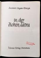 Saysse-Tobiczyk, Kazimierz: In der Hohen Tatra. Warschau, én.,Polonia-Verlag. Német nyelven. Fekete-fehér fotókkal.Kiadói egészvászon-kötés, jó állapotban