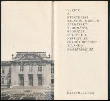 1969 Vezető a keszthelyi Balatoni Múzeum természettudományi, régészeti, történeti, néprajzi és fürdő...