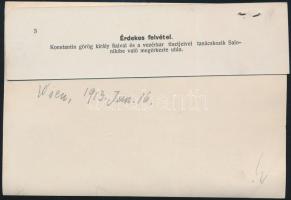 1913 Konstantin görög kiály Salonikiben  Korabeli sajtófotó hozzátűzött szöveggel /  Constantine kin...