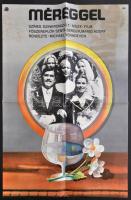 1976 Méreggel, NSZK film plakát, hajtott, 56×39 cm