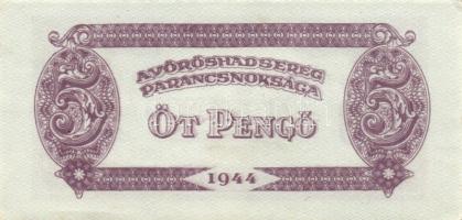 1944. 5P "V.H." (5x) benne erős nyomási elcsúszások T:I- (3x), II+ (2x)