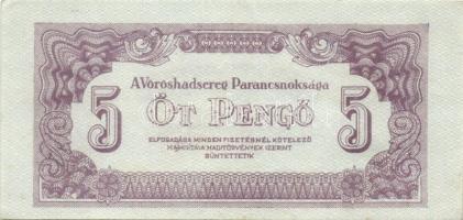 1944. 5P "V.H." (5x) benne erős nyomási elcsúszások T:I- (3x), II+ (2x)