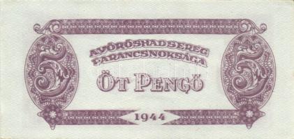 1944. 5P "V.H." (5x) benne erős nyomási elcsúszások T:I- (3x), II+ (2x)