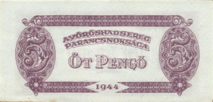 1944. 5P "V.H." (5x) benne erős nyomási elcsúszások T:I- (3x), II+ (2x)