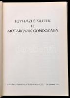 Egyházi épületek és műtárgyak gondozása. Szerk.: Cserháti József - Esze Tamás. Bp., 1971, Képzőművés...