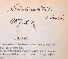 Prohászka Ottokár: A diadalmas világnézet. Esztergom, 1906 Buzárovits Gusztáv, XII+291+1 p. Korabeli...