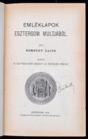 Némethy Lajos: Emléklapok Esztergom múltjából. Kiadja: az Esztergom-vidéki Régészeti és Történelmi T...