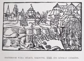 Némethy Lajos: Emléklapok Esztergom múltjából. Kiadja: az Esztergom-vidéki Régészeti és Történelmi T...