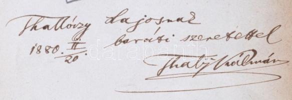 Thaly Kálmán: Dunántúli hadjárat 1707-ben. Hadtörténelmi tanulmány. Bp., 1880, Tettey Nándor és Társ...