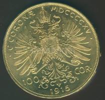 Ausztria 1915. 100K Au 33,875g T:1