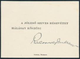 cca 1937 Rakovszky Endre (1961-1945) ny. főispán, felsőházi háznagy részvétnyilvánítást köszönő kártyája, aláírásával