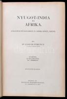 Dr. Gáspár Ferencz: A Föld körül. Összesen  I.-V. Kötet. A VI-VII. Kötet nélkül. Vámbéry Ármin elősz...
