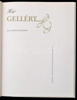 Dr. Rubovszky András: Hotel Gellért. Bp., 1988, Széchenyi. Kiadói egészvászon kötés, papír védőborít...