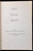 A mi nótáink. Szerk.: Alvári Ferenc. Sajtó alá rendezte Dr. Földesi János. Bohóczki József rajzaival...