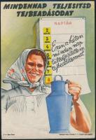 1955 Mindennap teljesítsd a tejbeadásodat, hátoldalán gépelt hivatalos levél, jó állapotban, 23,5×16,5 cm
