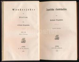 Ferdinand Gregorovics: Apulische Landschaften. Wanderjahre in Italien. V. Leipzig,1880, Brockhaus, VII+2+295 p. Német nyelven. Második kiadás. Korabeli aranyozott egészvászon-kötés.